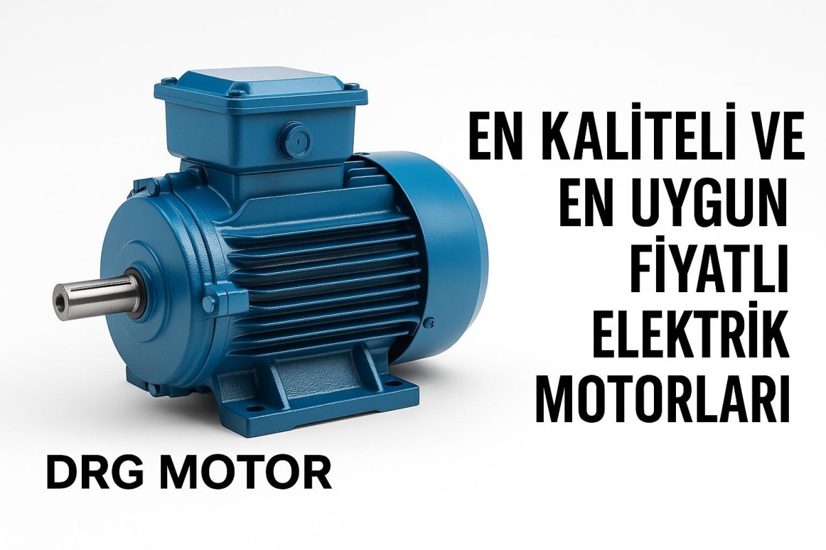 DRG Motor - Verimli Elektrik Motorları